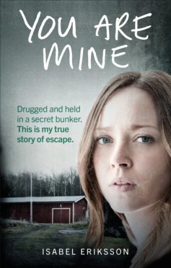 You Are Mine Av Isabel Eriksson