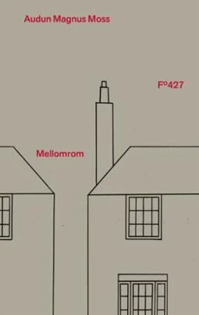 Mellomrom Av Audun Magnus Moss Mellomrom Av Audun Magnus Moss