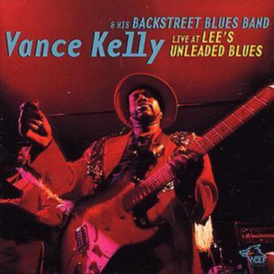 Vance Kelly Live At Lee's Unleaded CD Vance Kelly Live At Lee's Unleaded CD