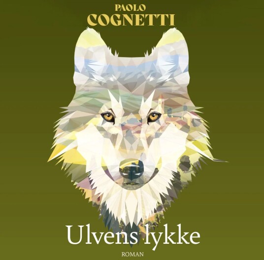Ulvens Lykke Av Paolo Cognetti