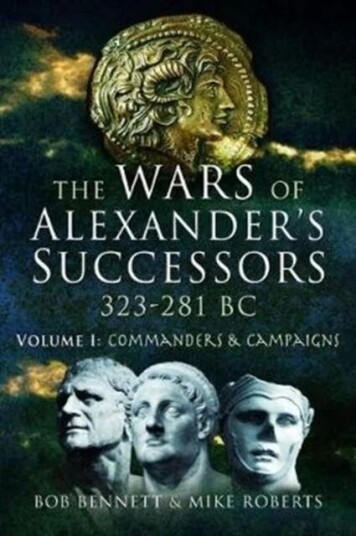 The Wars Of Alexander'S Successors 323 - 281 Bc Av Bob Bennett, Mike Roberts