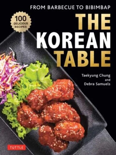 The Korean Table Av Taekyung Chung, Debra Samuels