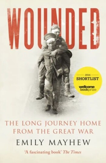 Wounded Av Emily Mayhew