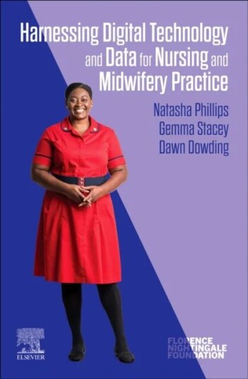 Harnessing Digital Technology And Data For Nursing Practice Harnessing Digital Technology And Data For Nursing Practice