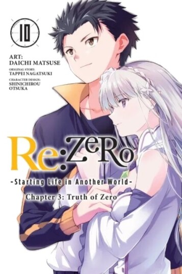Re:Zero Starting Life In Another World, Chapter 3: Truth Of Zero, Vol. 10 (Manga) Av Tappei Nagatsuki