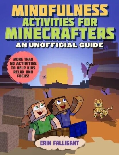 Mindfulness Activities for Minecrafters av Erin Falligant