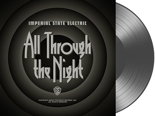 Imperial State Electric All Through The Night Limited Edition Vinyl