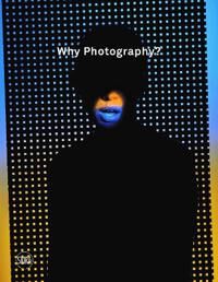 Sholis, Brian Why Photography? (8857242668)