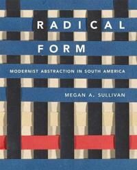 Sullivan Megan A. Radical Form