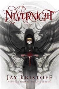 Kristoff Jay Nevernight: Book One of the Nevernight Chronicle