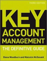 Key Account Management  The Definitive Guide