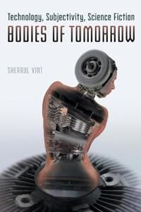 Vint Sherryl Bodies of Tomorrow
