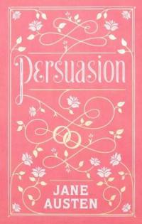 Austen, Jane Persuasion (Barnes & Noble Collectible Classics: Flexi Edition) (1435169468)