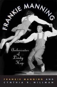 Frankie Manning Av Frankie Manning, Cynthia Millman