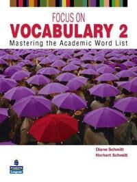 Focus On Vocabulary 2 2/e Student Book 137617 Av Diane Schmitt, Norbert Schmitt Focus On Vocabulary 2 2/e Student Book 137617 Av Diane Schmitt, Norbert Schmitt