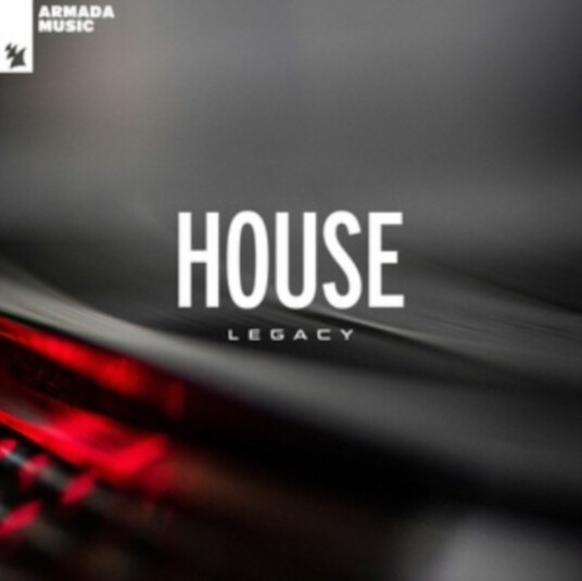 Armada Music: House Legacy