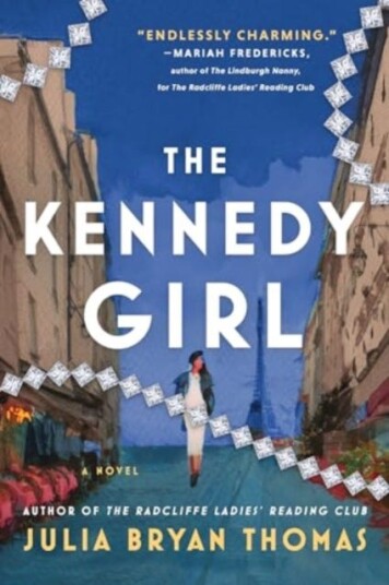 The Kennedy Girl A Novel