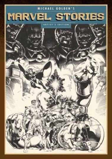 Michael Golden'S Marvel Stories Artist'S Edition Av Michael Golden