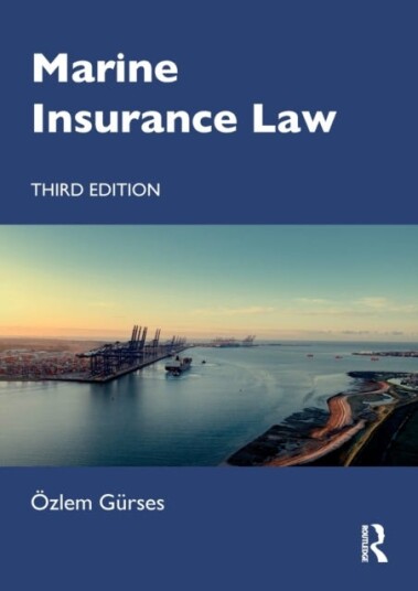 Marine Insurance Law Av Oezlem (King'S College London Uk) Gurses