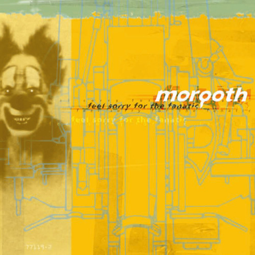 Morgoth Feel Sorry for the Fanatic CD