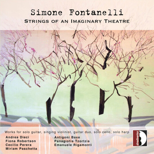 Andrea Dieci Simone Fontanelli Simone Fontanelli: Strings Of An Imaginary Theatre CD