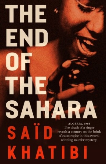 The End of the Sahara The End of the Sahara