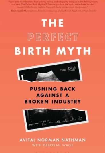 The Perfect Birth Myth