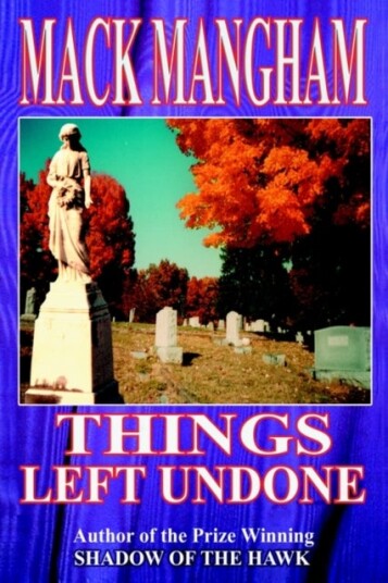 Things Left Undone Things Left Undone