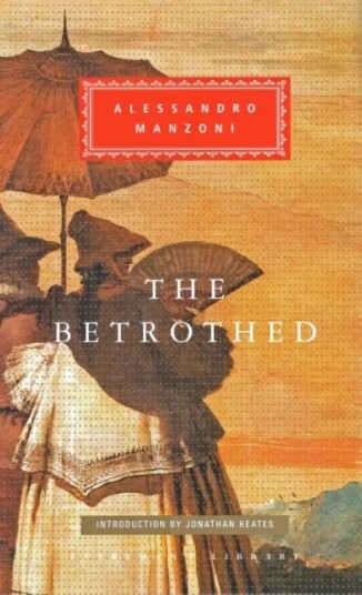 The Betrothed Av Alessandro Manzoni The Betrothed Av Alessandro Manzoni