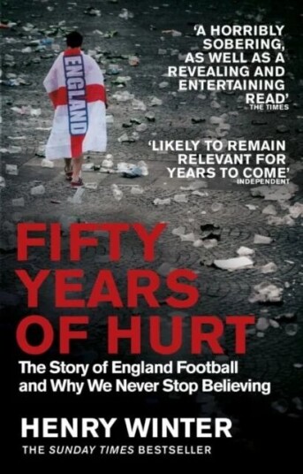Fifty Years Of Hurt Av Henry Winter Fifty Years Of Hurt Av Henry Winter