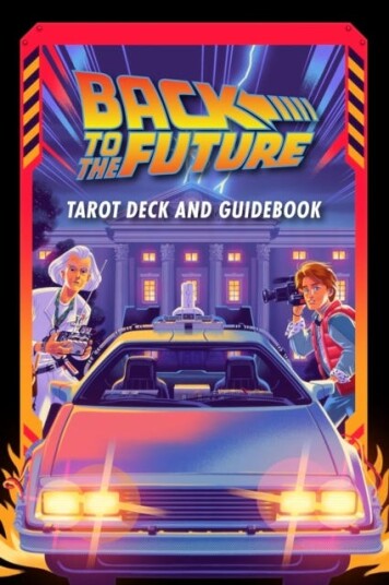 Back to the Future Tarot Deck and Guidebook Back to the Future Tarot Deck and Guidebook