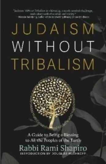 Judaism Without Tribalism Av Rabbi Rami Shapiro Judaism Without Tribalism Av Rabbi Rami Shapiro
