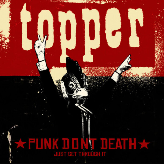 Topper Punk Don't Death...Just Get Through It CD