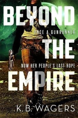Beyond the Empire  The Indranan War, Book 3