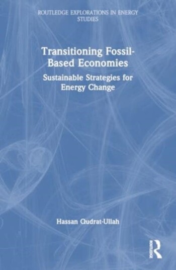 Transitioning FossilBased Economies Sustainable Strategies for Energy Change Transitioning FossilBased Economies Sustainable Strategies for Energy Change