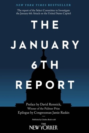 The January 6th Report The January 6th Report
