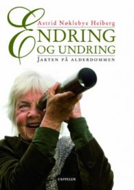 Endring og undrin jakten på alderdommen, Pent brukt bok uten markeringer