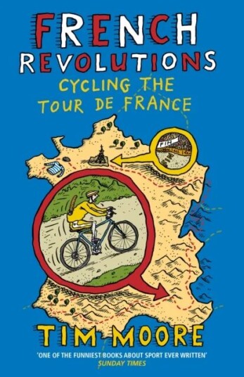 French Revolutions Av Tim Moore French Revolutions Av Tim Moore