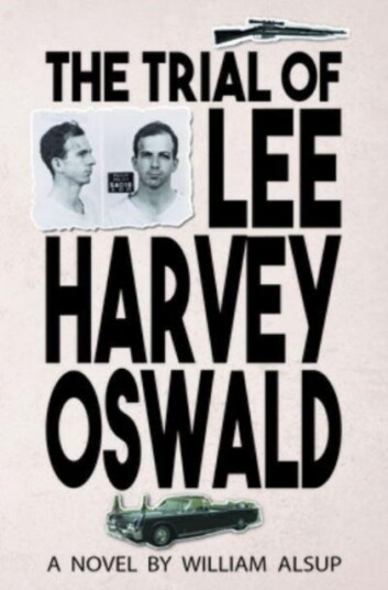 The Trial of Lee Harvey Oswald The Trial of Lee Harvey Oswald