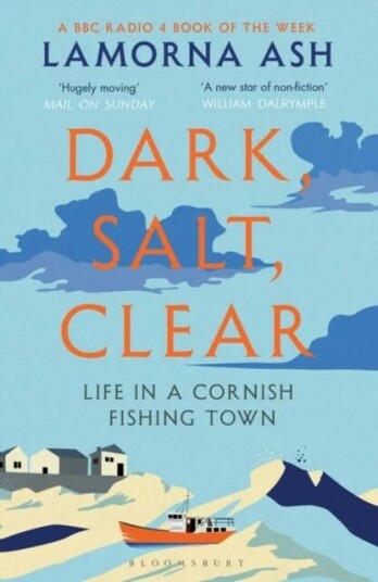 Dark, Salt, Clear Av Lamorna Ash