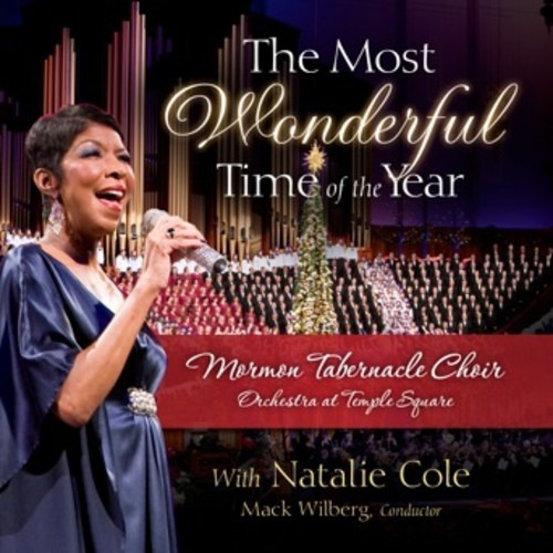 Mormon Tabernacle Choir, Orchestra At Temple Square, Natalie Cole The Most Wonderful Time of the Year CD