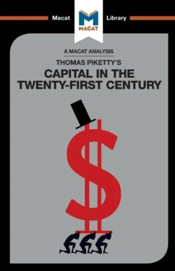 An Analysis Of Thomas Piketty'S Capital In The Twenty-First Century Av Nick Broten