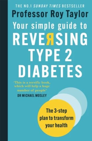 Your Simple Guide To Reversing Type 2 Diabetes Av Professor Roy Taylor