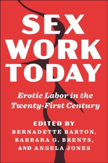 Sex Work Today Sex Work Today