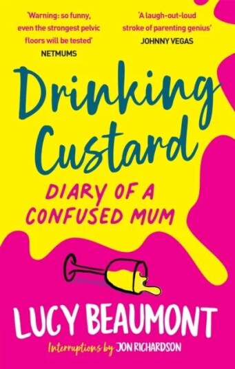 Drinking Custard Av Lucy Beaumont
