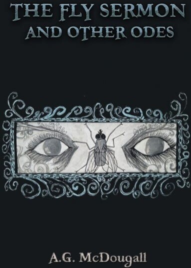 The Fly Sermon and Other Odes