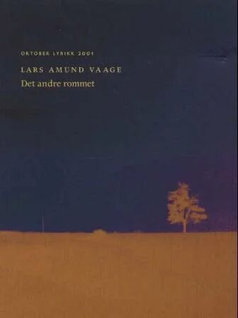 Det Andre Rommet Av Lars Amund Vaage