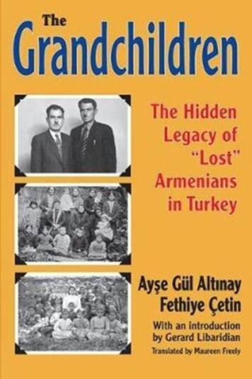 The Grandchildren The Hidden Legacy of 'Lost' Armenians in Turkey