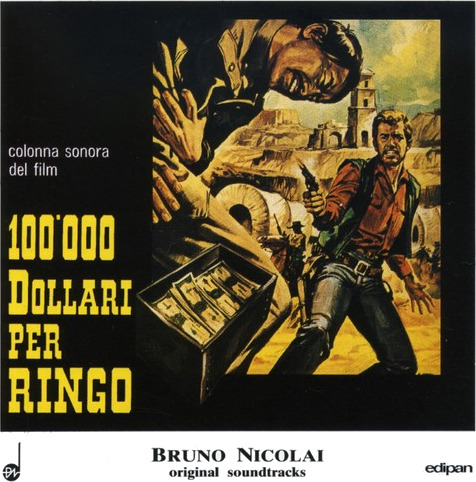 Diverse Artister 100000 Dollari Per Ringo / O.s.t. CD