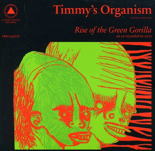 Timmy's Organism Rise Of The Green Gorilla CD